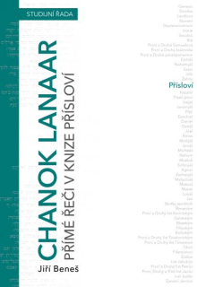 CHANOK LANAAR – PŘÍMÉ ŘEČI V KNIZE PŘÍSLOVÍ